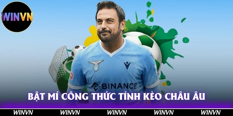 Kèo Châu Âu Là Gì? Cách dự đoán kèo Tỷ Lệ Cược Chuẩn 3 Bật mí công thức tính nhanh kèo châu Âu