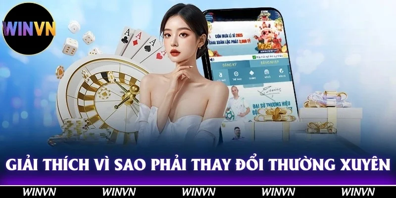 Hướng Dẫn Đổi Mật Khẩu Winvn Trong Vòng 3 Bước 3 Giải thích vì sao phải thay đổi với tần suất thường xuyên